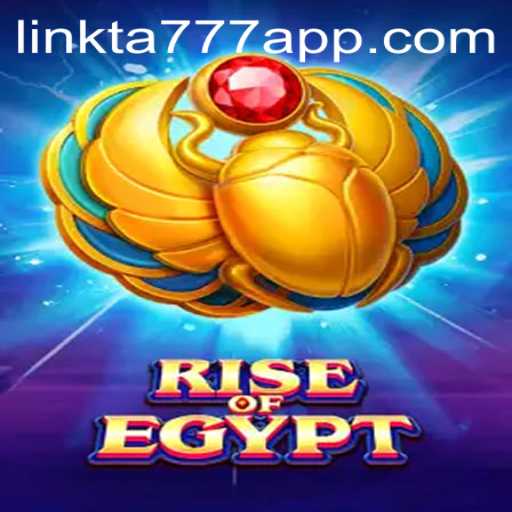 Explore the Mysteries of 'Rise of Egypt' and the Exciting 'TA777 Link App'